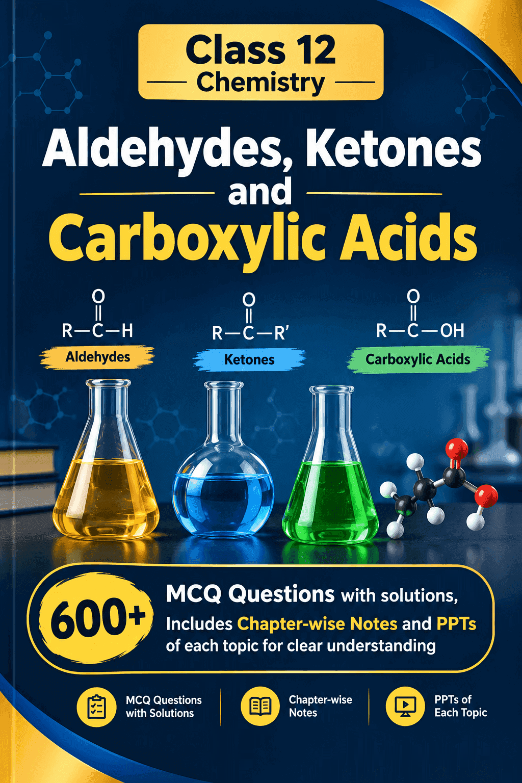 Aldehydes, Ketones and Carboxylic Acids (Class 12)