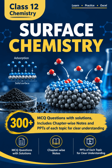 Surface Chemistry (Class 12)