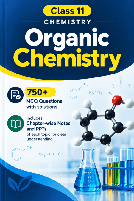 Organic Chemistry (Class 11)